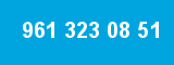 961 323 08 51